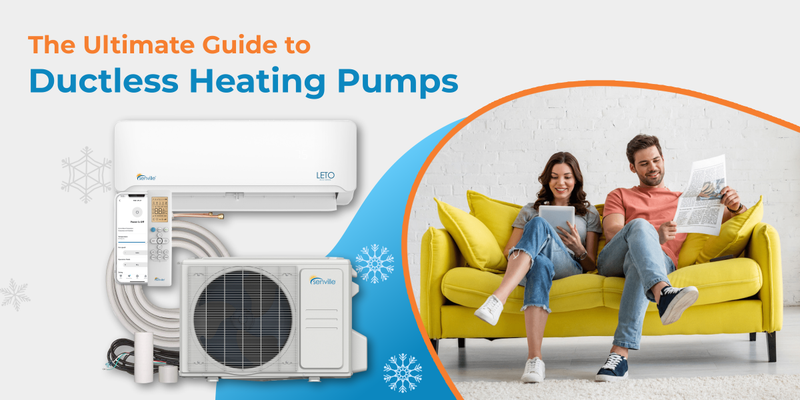 The Ultimate Guide to Ductless Heating Pumps